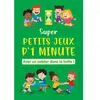 Chantecler Super petits jeux d'1 minute (avec sablier) - Coffret