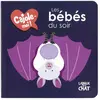 Langue Au Chat Les bébés du soir - Cajole-moi !