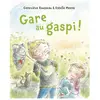 Mijade Eds Gare au gaspi !