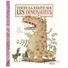 Mijade Eds Toute la vérité sur les dinosaures