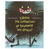 Mijade Eds Même les monstres se brossent les dents!