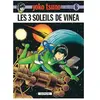 DUPUIS Yoko Tsuno Tome 6 - Les Trois Soleils De Vinea
