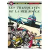 Dupuis Les Aventures De Buck Danny Tome 7 - Les Trafiquants De La Mer Rouge