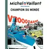 Dupuis Michel Vaillant Tome 26 - Champion Du Monde