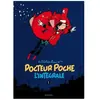 Dupuis Docteur Poche - L'Intégrale - Tome 1 - 1976-1979 cartonné