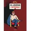 Dupuis Gil Jourdan - L'Intégrale - Tome 1 - Gil Jourdan - L'Intégrale - tome 1