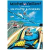 DUPUIS Michel Vaillant Tome 36 - Un Pilote A Disparu