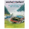 Dupuis Michel Vaillant - Tome 33 - La silhouette en colère