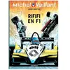Dupuis Michel Vaillant - Tome 40 - Rififi en F1 Jean Graton (Auteur), Jean Graton (Illustration)