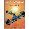 Dupuis Michel Vaillant Tome 58 : paddock - édition spéciale
