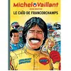 Dupuis Michel Vaillant Tome 51 - Le Caïd De Francorchamps