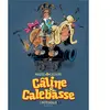 Dupuis Câline & Calebasse : l'intégrale. Vol. 1 Raoul Cauvin, Mazel