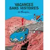 Dupuis Vacances Sans Histoires