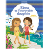 Play Bac Eds Minimiki - Elena et l'incroyable dauphin - Tome 21