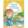 Play Bac Eds Minimiki - Emma au château de Versailles - Tome 22