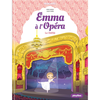 Play Bac Eds Emma à l'Opéra - Enfin sur scène ! - Tome 3 (Broché)