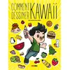 Panini Comics Comment dessiner Kawaii