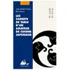 Philippe Picquier Les Carnets de table d'un amateur de cuisine japonaise