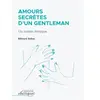 Grands Classiques.com Amours secrètes d'un gentleman
