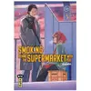 Kana Eds Smoking behind the supermarket with you - Tome 3 broché