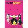 Kana Eds Koro Quest! - Tome 3