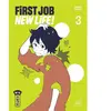 Kana Eds First Job New Life ! - Tome 3