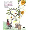 Marabulles L'affaire clitoris Douna Loup, Justine Saint-Lô