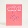 No Name Jouissance club - Edition de luxe