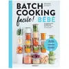 Marabout Mes premiers pas en batch cooking bébé