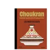 Marabout Choukran - Les recettes culte broché