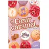 Nathan Les filles au chocolat - tome 8 Coeur caramel