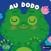 Nathan Au dodo - Les amis du jardin