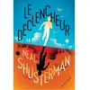 Nathan Le déclencheur