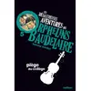 Nathan Les Désastreuses Aventures Des Orphelins Baudelaire Tome 5 - Piège Au Collège