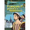 Nathan François 1er, prince de la Renaissance