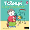 Nathan T'choupi se perd au supermarché