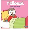 Nathan T'choupi est malade