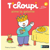 Nathan T'choupi aime la galette Thierry Courtin (Illustration)