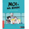 Nathan Moi & ma super bande. Vol. 3. Une sortie de folie Timo Parvela
