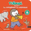 Nathan T'choupi Chante Les Comptines Des Animaux