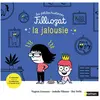 Nathan Les petites histoires Filliozat - La Jalousie