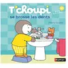 Nathan T'choupi se brosse les dents Thierry Courtin (Illustration)
