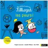 Nathan Les petites histoires Filliozat : Les peurs !