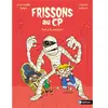 Nathan Frissons au CP : Poil à la momie !