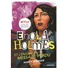 Nathan Les enquêtes d'Enola Holmes, tome 5 : L'énigme du message perdu