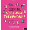 Nathan C'est (pas) moi, c'est mon téléphone !