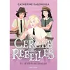 Nathan Le Cercle des rebelles T3: Le défi de Sybille