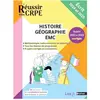 Nathan Histoire Géographie EMC - Écrit 2024 et 2025: Ecrit 2024 et 2025