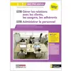 Gérer Les Relations Avec Les Clients, Les Usagers, Les Adhérents Et Ad...
