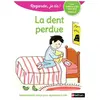 Nathan La dent perdue Niveau 3 - Regarde, je lis !